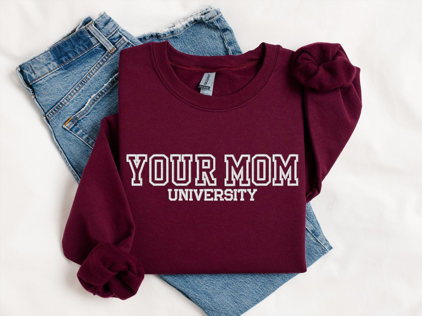 Your Mom University Embroidered Sweatshirt | Gildan 18000 Crewneck | Funny Sarcastic Pullover | Cozy Minimalist Statement Sweater