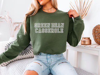 Green Bean Casserole Hoodie | Funny Thanksgiving Crewneck | Cozy Fall Sweatshirt | Holiday Dinner Graphic