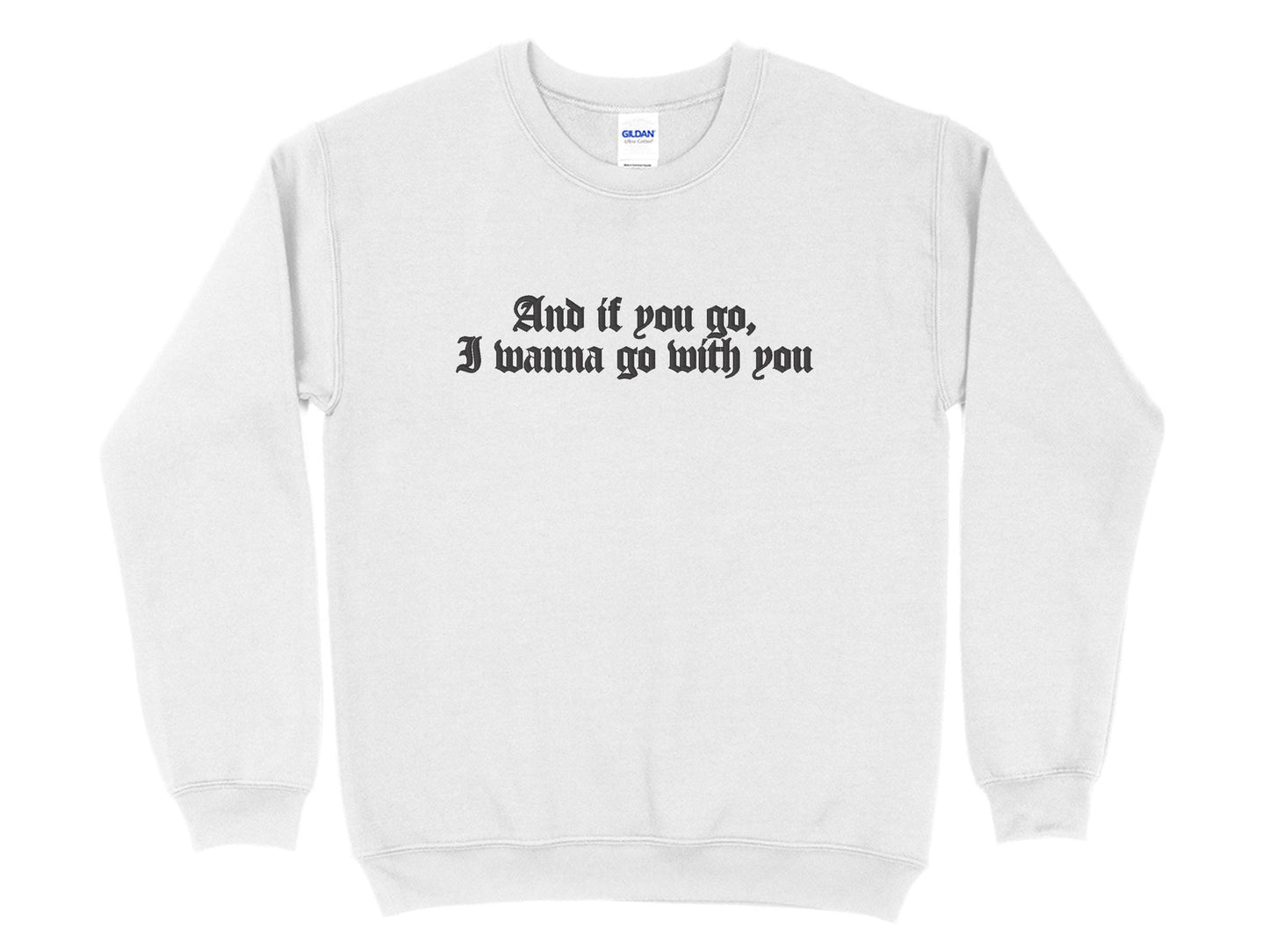 System of a Down Inspired Couples Hoodies | If You Go, I Wanna Go With You Embroidered Gildan 18000 Crewneck | Matching His & Hers Sweaters