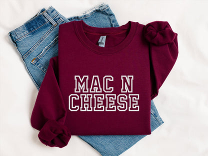 Mac N Cheese Hoodie | Funny Thanksgiving Crewneck Sweatshirt | Cozy Fall Holiday Graphic Top